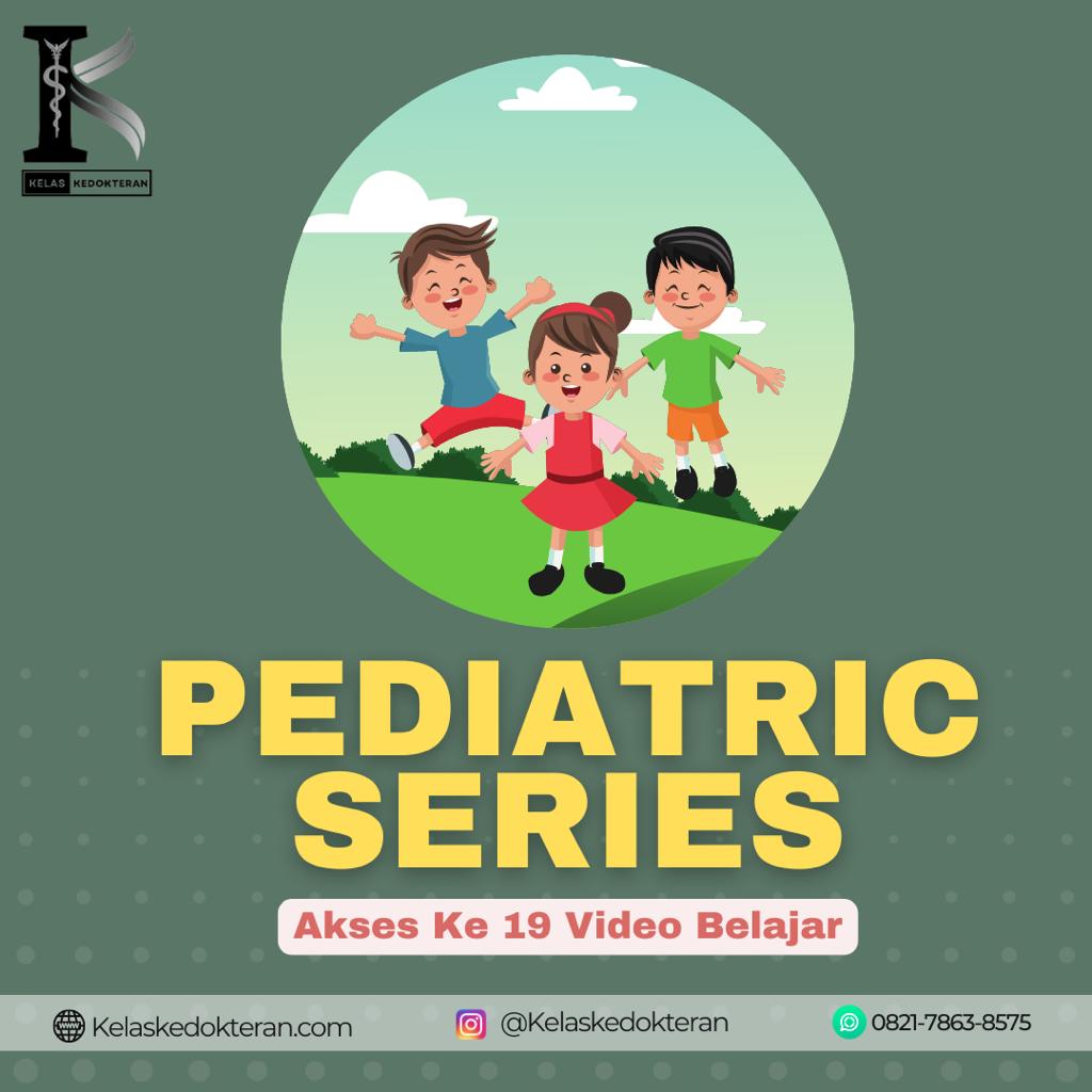 Pediatric Series